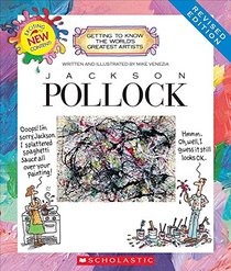 Jackson Pollock (Revised Edition) (Getting to Know the World's Greatest Artists (Paperback))
