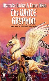 The White Gryphon (Mage Wars, Bk 2)