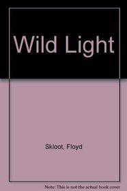 Wild Light (Silerfish review)