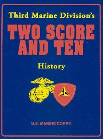3rd Marine Division: Two Score and Ten