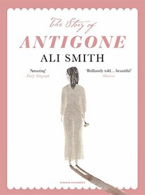 The Story of Antigone (Save the Story)