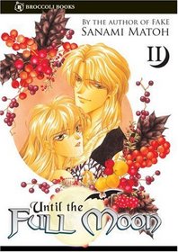 Until the Full Moon, Volume 2