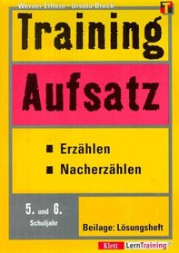 Training, Aufsatz, Erzhlen, Nacherzhlen, 5./6. Schuljahr, neue Rechtschreibung