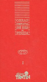 Obras completas de Jose Maria de Pereda (Spanish Edition)
