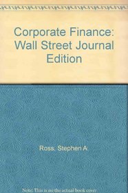 Corporate Finance: Wall Street Journal Edition