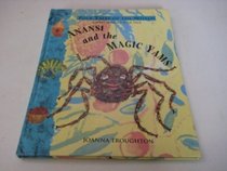 Anansi and the Magic Yams (Folk Tales of the World)