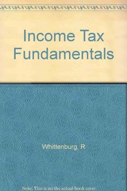 Income Tax Fundamentals 2005 (Income Tax Fundamentals)