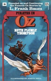 Pirates in Oz (Wonderful Oz Books, No 25) (Wonderful Oz Books, No 25)