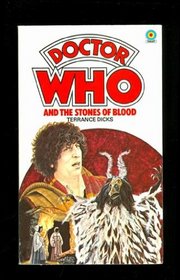 Doctor Who and the Stones of Blood ( Doctor Who Library, No 59) (Doctor Who: The Key to Time, Bk 3)