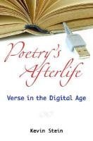 Poetry's Afterlife: Verse in the Digital Age (Digitalculturebooks)