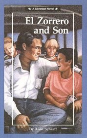 El Zorrero And Son (Silverleaf Novels)
