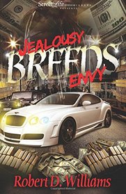 Jealousy Breeds Envy