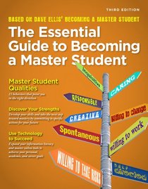 The Essential Guide to Becoming a Master Student (Textbook-Specific Csfi)