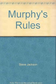 Murphy's Rules...and Other Strange Stuff From Space Gamer