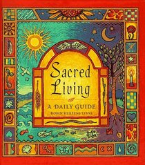 Sacred Living: A Daily Guide