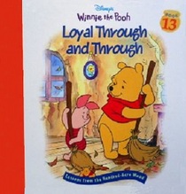 Loyal Through and Through (Lessons from the Hundred-Acre Wood, Bk 13)