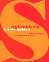 Stylemakers : Inside Fashion