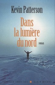 Dans la lumière du nord (French Edition)