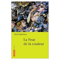 La peur de la couleur (French Edition)