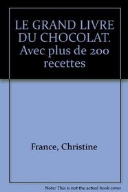 Le Grand Livre du Chocolat