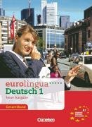 Eurolingua. Gesamtband 1. Kurs- und Arbeitsbuch