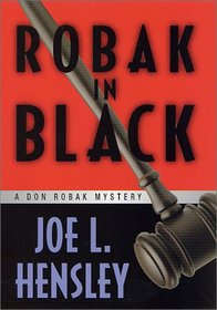 Robak in Black: A Don Robak Mystery (Don Robak Mysteries)