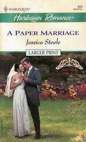 A Paper Marriage (High Society Brides) (Harlequin Romance, No 3763) (Larger Print)