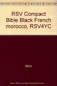 RSV Compact Bible Black French morocco, RSV4YC