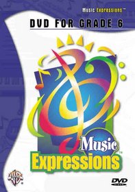 Music Expressions DVD for Grade 6