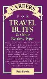 Careers for Travel Buffs  Other Restless Types (Vgm Careers for You Series)