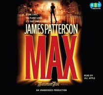 Max (Maximum Ride, Bk 5)  (Audio CD) (Unabridged)