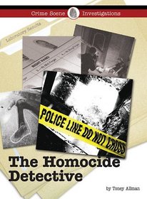 The Homicide Detective (Crime Scene Investigations)