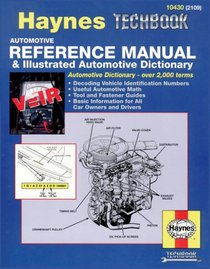 Haynes Automotive Reference Manual and Illustrated Automotive Dictionary