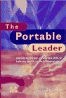 The Portable Leader: Identifying the Key Transferable Skills to Help You Lead in an Ever-Changing World