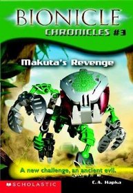 Makuta's Revenge (Bionicle Chronicles #3)