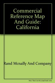 Commercial Reference Map and Guide: California
