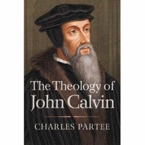 The Theology of John Calvin