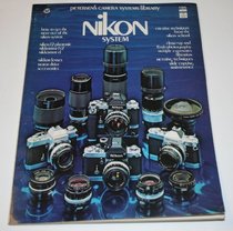 Nikon system (Petersen's camera systems library)