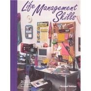 Life Management Skills: Student Text