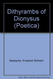 Dithyrambs of Dionysus