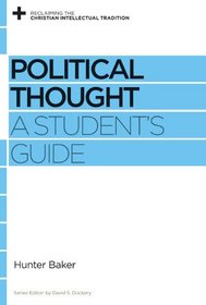 Political Thought: A Student's Guide