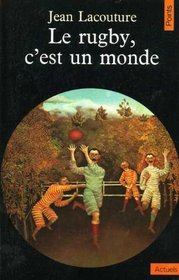 Le rugby, c'est un monde (Points) (French Edition)