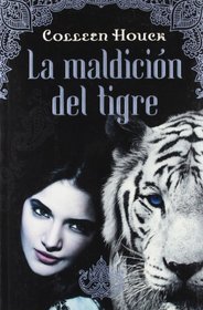 La maldicin del tigre (Spanish Edition)