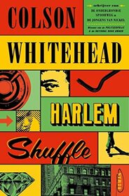 Harlem shuffle: roman
