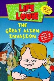 Life with Louie #1: Great Alien Invasion