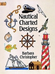 Nautical Charted Designs (Dover Needlework Series)