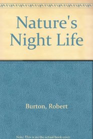 Nature's Nightlife