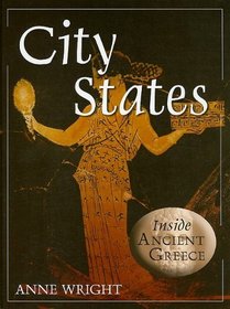 City States (Inside Ancient Greece)