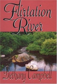 Flirtation River (G K Hall Large Print Book Series (Cloth))