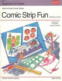 Comic Strip Fun (Beginners Art Series)